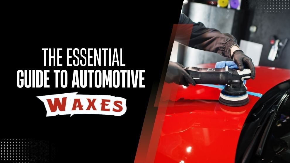 automotive waxes
